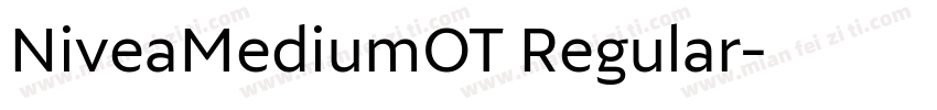 NiveaMediumOT Regular字体转换
